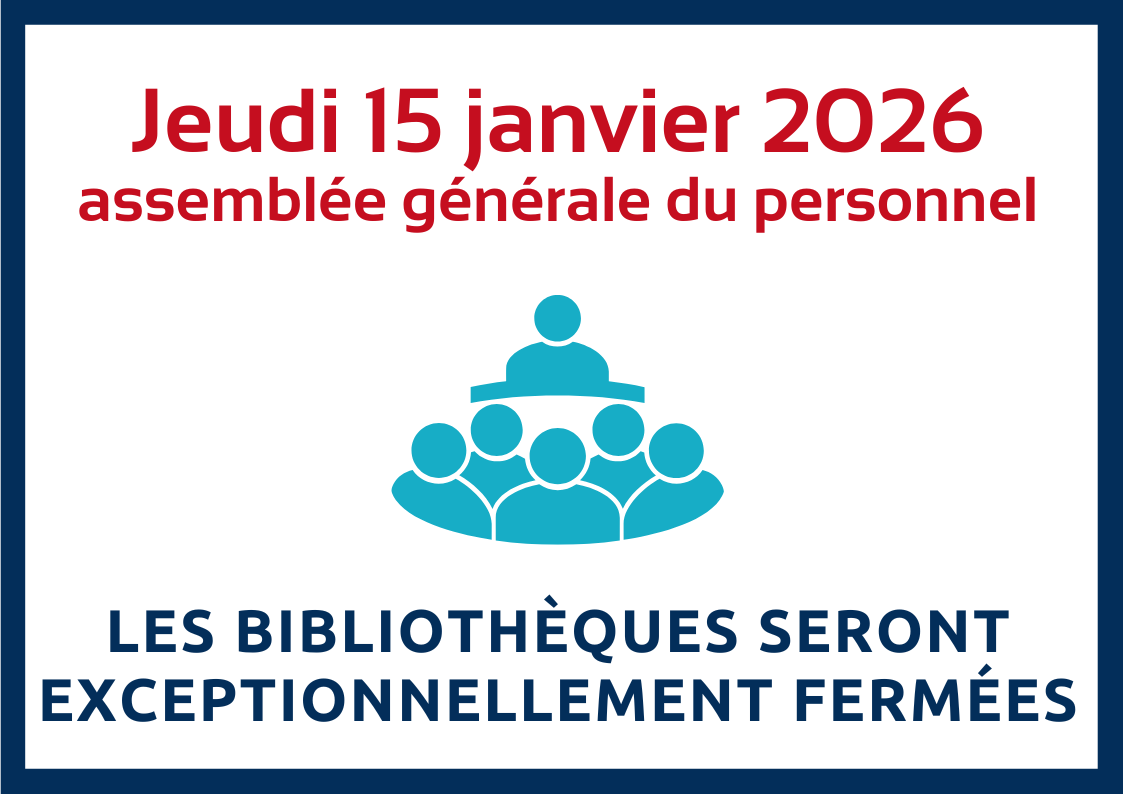 Jeudi 15 janvier : les BU seront ferm&eacute;es