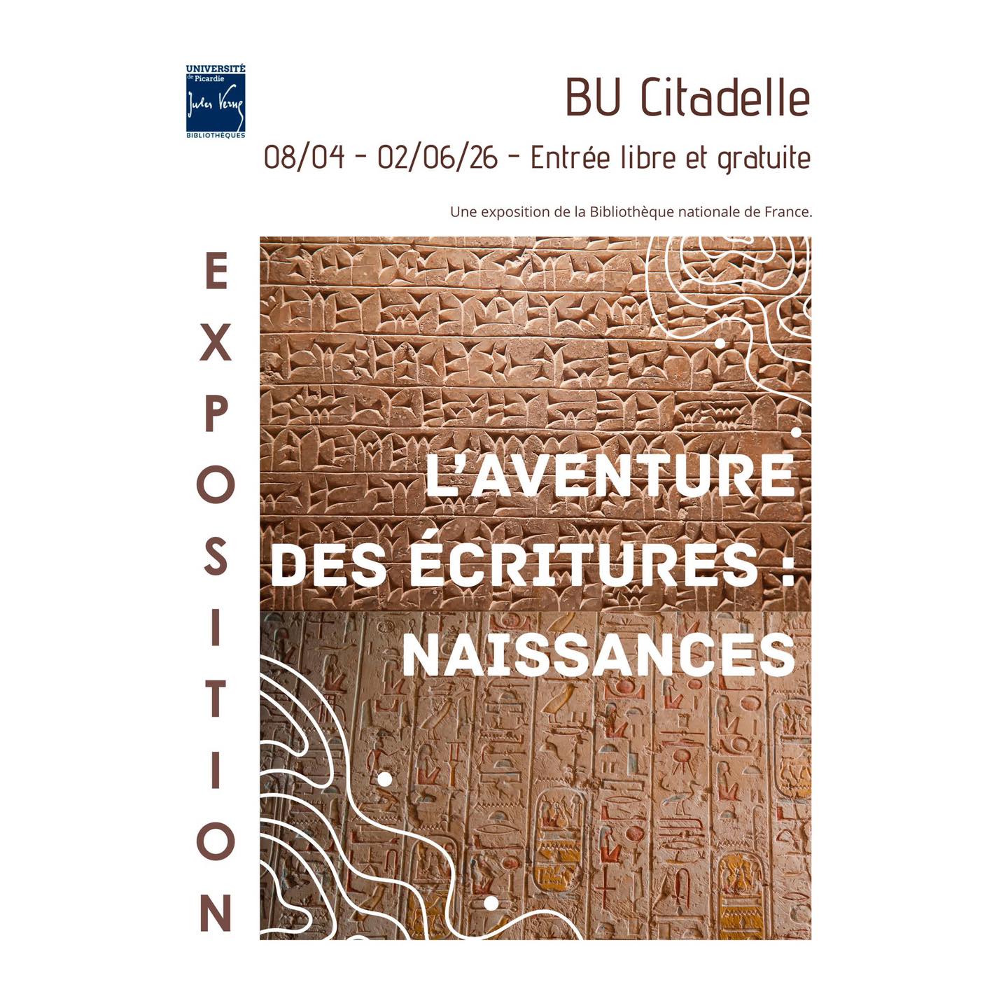BU Citadelle : exposition "L&rsquo;aventure des &eacute;critures : naissances"