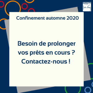 Visuel pour annoncer la procédure pour prolonger les prêts en cours pendant le confinement.