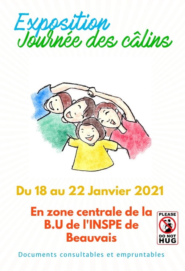 Affiche : exposition "câlins" en BU INSPE Beauvais cette semaine pour "le Hugging Day" le 21 janvier 2021