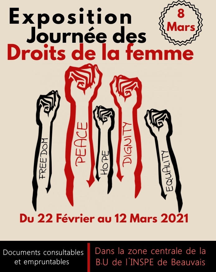 Affiche exposition journée des droits de la femme à la BU de l'INSPE de Beauvais, du 22 février au 12 mars 2021