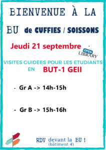 Affiche pour annoncer les groupes en GEII pour la visite de la BU de Cuffies Soissons, septembre 2021