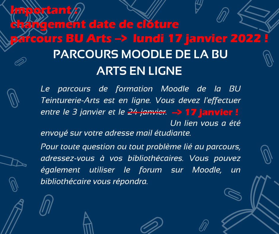 Affiche annonçant l'ouverture du parcours moodle de la BU Arts du 3 janvier au 24 janvier 2022.
