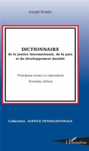 Dictionnaire de la justice internationale