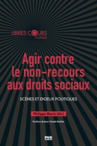 couverture du livre agir contre le non recours au droits sociaux