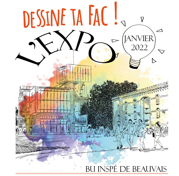 Affiche exposition dessine ta fac à la BU de l'inspé de Beauvais, janvier 2022