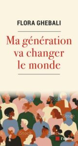 ma génération va changer le monde