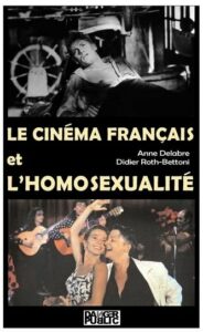Le cinéma français et l’homosexualité