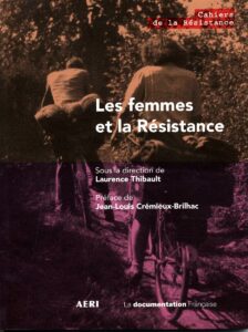 Les femmes et la Résistance