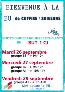 Calendrier visites à la BU de Soissons / Cuffies pour les étudiants de CJ